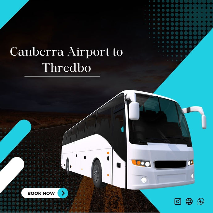 Canberra Airport to Thredbo Alpine Village - AUSTRALIA
